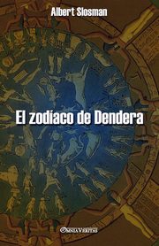 El zodaco de Dendera, Slosman Albert