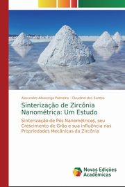 Sinteriza?o de Zircnia Nanomtrica, Palmeira Alexandre Alvarenga