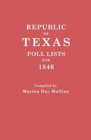 Republic of Texas, Mullins Marion Day