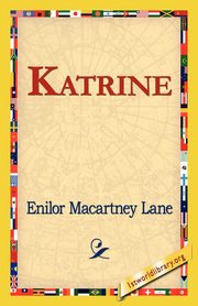 Katrine, Macartney Lane Enilor
