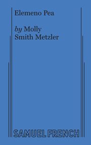 Elemeno Pea, Metzler Molly Smith