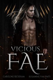 Vicious Fae, Peckham Caroline