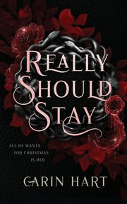Really Should Stay, Hart Carin