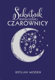 ksiazka tytu: Sekretnik wspczesnej czarownicy autor: Missen Keylah