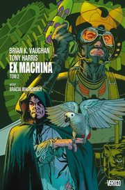 Ex Machina Tom 2, Vaughan Brian K.