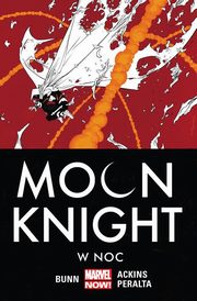 Moon Knight Tom 3 W noc, Bunn Cullen