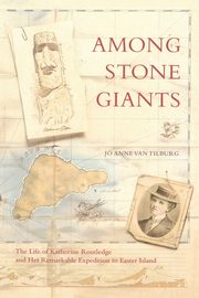 Among Stone Giants, Van Tilburg Jo Anne