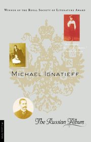 The Russian Album, Ignatieff Michael