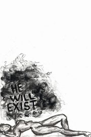 He Will Exist, Camaj Margarit
