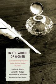In the Words of Women, North Louise V.