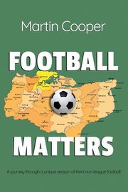 Football Matters, Cooper Martin