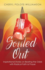 Souled Out, Polote-Williamson Cheryl