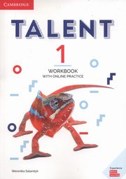 ksiazka tytu: Talent 1 Workbook with Online Practice autor: Salandyk Weronika