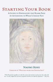 Starting Your Book, Rose Naomi