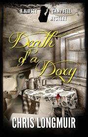 Death of a Doxy, Longmuir Chris