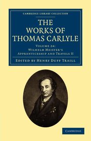 ksiazka tytu: The Works of Thomas Carlyle - Volume 24 autor: 