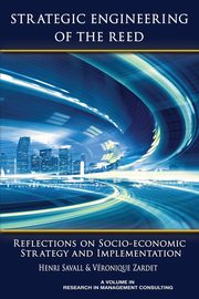 Strategic Engineering of the Reed, 
