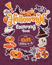 HALLOWEEN COLORING BOOKS FOR KIDS ages 4-8, Go Haloween