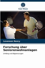 ksiazka tytu: Forschung ber Seniorenwohnanlagen autor: Nancy Levenson