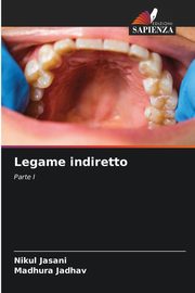 Legame indiretto, Jasani Nikul