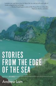 Stories from the Edge of the Sea, Lam Andrew