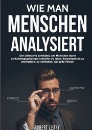 Wie Man Menschen Analysiert, Leary Robert
