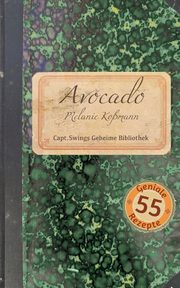 Avocado, Komann Melanie