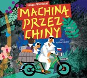 Machin przez Chiny, Wierzbicki ukasz