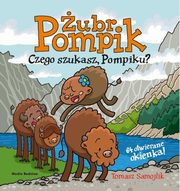 ubr Pompik Czego szukasz, Pompiku?, Samojlik Tomasz
