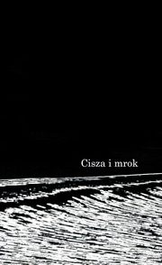 Cisza i mrok, Grzelak Piotr