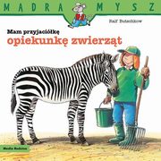 Mdra Mysz. Mam przyjacik opiekunk zwierzt, Butschkow Ralf