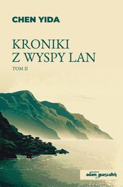 Kroniki z wyspy Lan Tom 2, Chen Yida