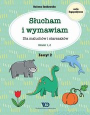 ksiazka tytu: Sucham i wymawiam Dla maluchw i starszakw Zeszyt 2 autor: Senkowska Boena