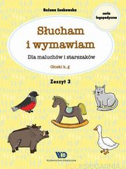 ksiazka tytu: Sucham i wymawiam Dla maluchw i starszakw Zeszyt 3 autor: Senkowska Boena