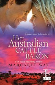 Her Australian Cattle Baron, Way Margaret