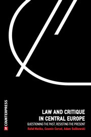 Law and Critique in Central Europe, 