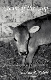 Cream of the Crop, Ralph LeAnn R.