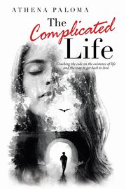 The Complicated Life, Paloma Athena