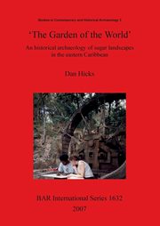 'The Garden of the World', Hicks Dan