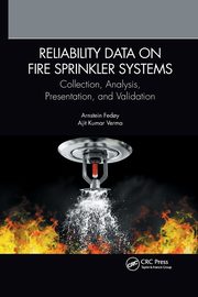 Reliability Data on Fire Sprinkler Systems, Fed?y Arnstein