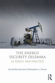The Energy Security Dilemma, Bernell David