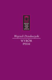 ksiazka tytu: Wojciech Dzieduszycki autor: Dzieduszycki Wojciech