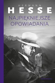 Najpikniejsze opowiadania, Hesse Hermann