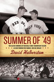 Summer of '49, Halberstam David