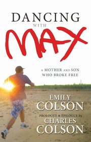 ksiazka tytu: Dancing with Max autor: Colson Emily