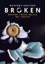 Broken, Grayson McKenna