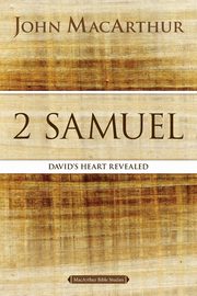 2 Samuel, MacArthur John F.