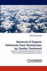 Removal of Organic Pollutants from Wastewater by Combo Treatment, Bag Bidhanchandra