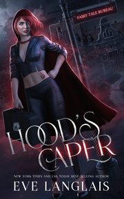 Hood's Caper, Langlais Eve