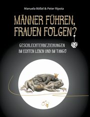 Mnner fhren, Frauen folgen?, Bel Manuela
